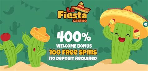 la fiesta casino 100 free spins